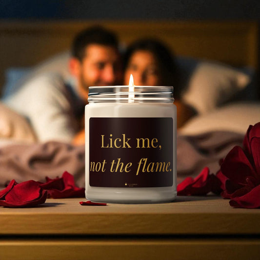 Lick Me Not The Flame – Forbidden Fun